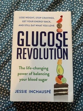 Glucose Revolution by Jessie Inchauspé - Hardcover